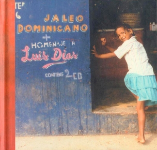 JALEO DOMINICANO / <br> HOMENAJE A LUIS DIAS
