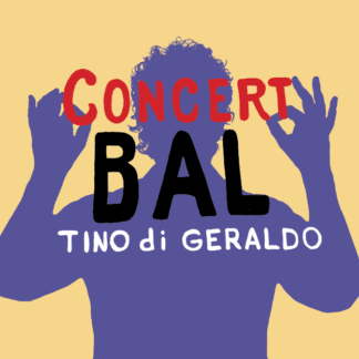 Tino di Geraldo / <br> Concert Bal